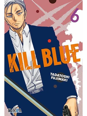 KILL BLUE 06