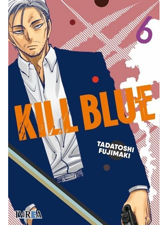 KILL BLUE 06 1