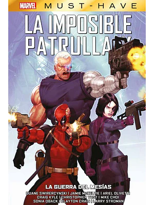  MARVEL MUST-HAVE LA IMPOSIBLE PATRULLA-X 14: LA GUERRA DEL MESÍAS