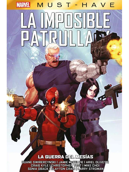  MARVEL MUST-HAVE LA IMPOSIBLE PATRULLA-X 14: LA GUERRA DEL MESÍAS 1
