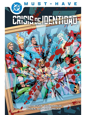  DC MUST-HAVE CRISIS DE IDENTIDAD