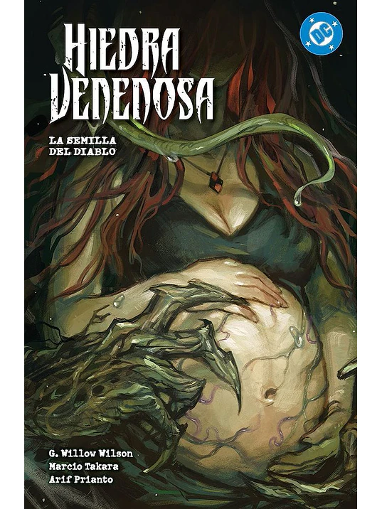  AMANECER DE DC HIEDRA VENENOSA 03: LA SEMILLA DEL DIABLO DC PREMIERE 1
