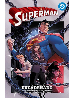 AMANECER DE DC SUPERMAN 02: EL ENCADENADO DC PREMIERE