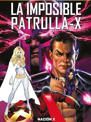 PREVENTA - MARVEL MUST-HAVE LA IMPOSIBLE PATRULLA-X 13: NACIÓN X