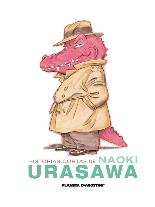 HISTORIAS CORTAS DE URASAWA - PLANETA 1