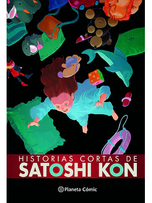 HISTORIAS CORTAS DE SATOSHI KON - PLANETA