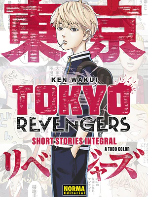 TOKYO REVENGERS: SHORT STORIES INTEGRAL - NORMA