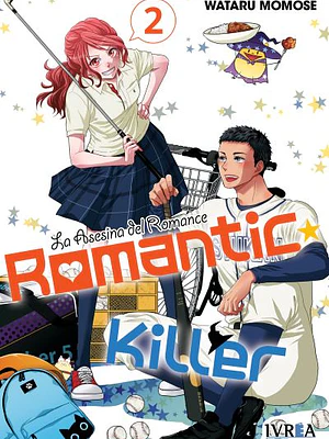 ROMANTIC KILLER, LA ASESINA DEL ROMANCE 02 - IVREA ESPANA
