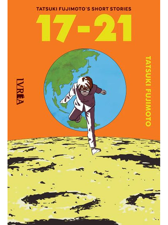 TATSUKI FUJIMOTOS SHORT STORIES 17-21 - IVREA ARGENTINA 1
