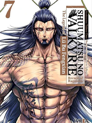 SHUUMATSU NO VALKYRIE. THE LEGEND OF LU BU FENGXIAN 07 - IVREA ESPANA