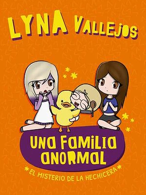 UNA FAMILIA ANORMAL: EL MISTERIO DE LA HECHICERA - ALTEA