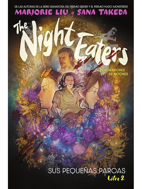 THE NIGHT EATERS DEVORADORES DE NOCHES 2. SUS PEQUE„AS PARCAS - NORMA 1