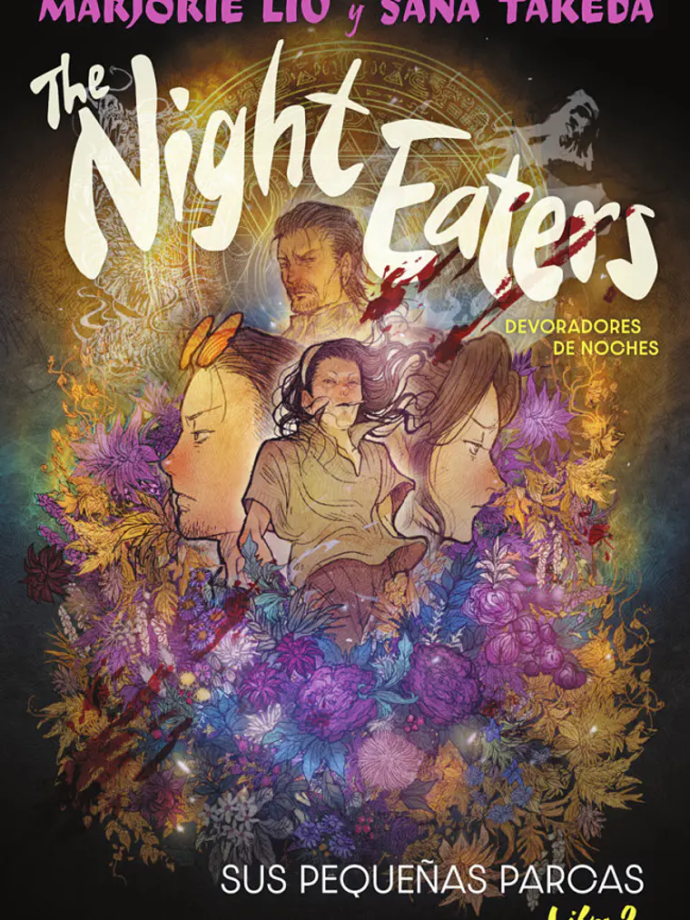 THE NIGHT EATERS DEVORADORES DE NOCHES 2. SUS PEQUE„AS PARCAS - NORMA 1