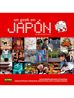 UN GEEK EN JAPON. NUEVA VERSION - NORMA