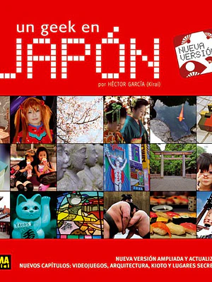 UN GEEK EN JAPON. NUEVA VERSION - NORMA