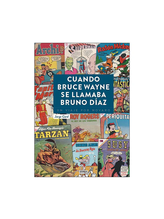 CUANDO BRUCE WAYNE SE LLAMABA BRUNO DIAZ - DIABOLO 1