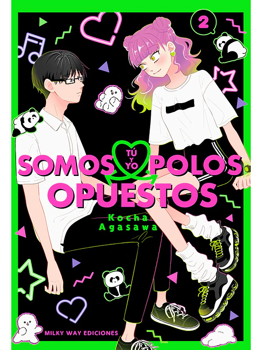 TÚ Y YO SOMOS POLOS OPUESTOS 02 - MILKY WAY 1