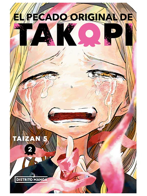EL PECADO ORIGINAL DE TAKOPI 02 - DISTRITO MANGA