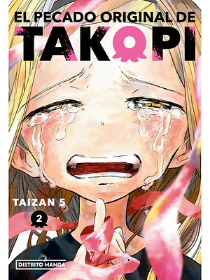 EL PECADO ORIGINAL DE TAKOPI 02 - DISTRITO MANGA