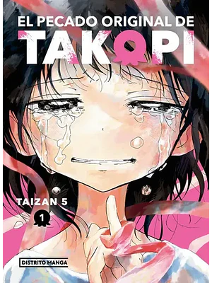EL PECADO ORIGINAL DE TAKOPI 01 - DISTRITO MANGA