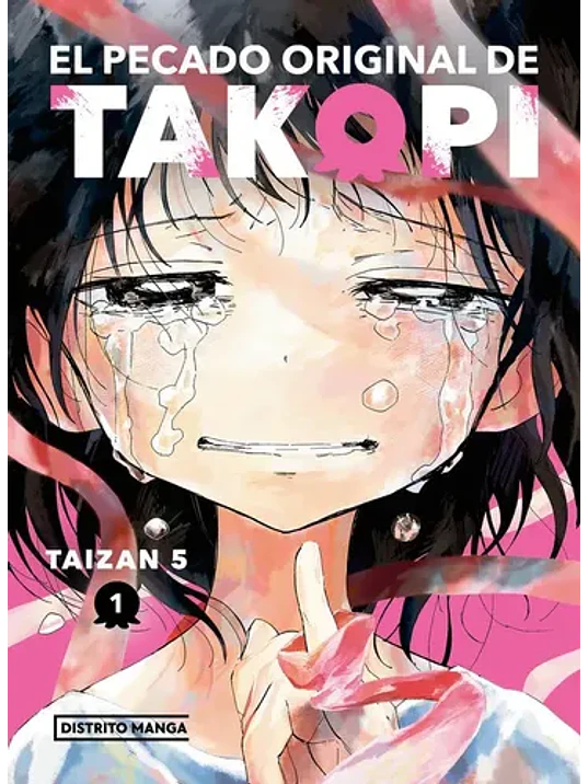 EL PECADO ORIGINAL DE TAKOPI 01 - DISTRITO MANGA 1