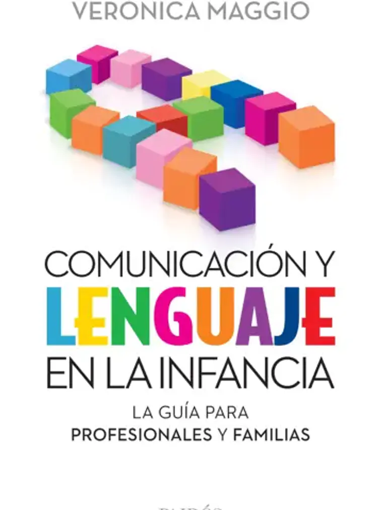 COMUNICACION Y LENGUAJE EN LA INFANCIA - PAIDOS 1