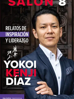 SAL”N 8. RELATOS DE INSPIRACI”N Y LIDERAZGO - PAIDOS