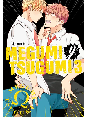 MEGUMI Y TSUGUMI 03 - ARECHI