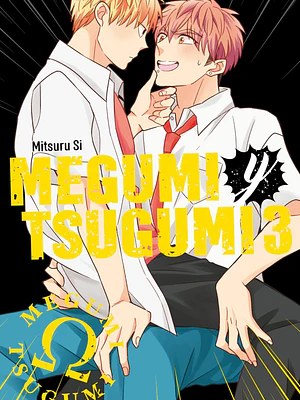 MEGUMI Y TSUGUMI 03 - ARECHI