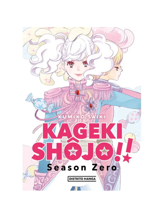 KAGEKI SHOUJO SEASON ZERO - DISTRITO MANGA 1