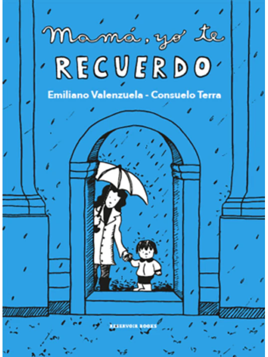 MAMA YO TE RECUERDO - RESERVOIR BOOKS 1