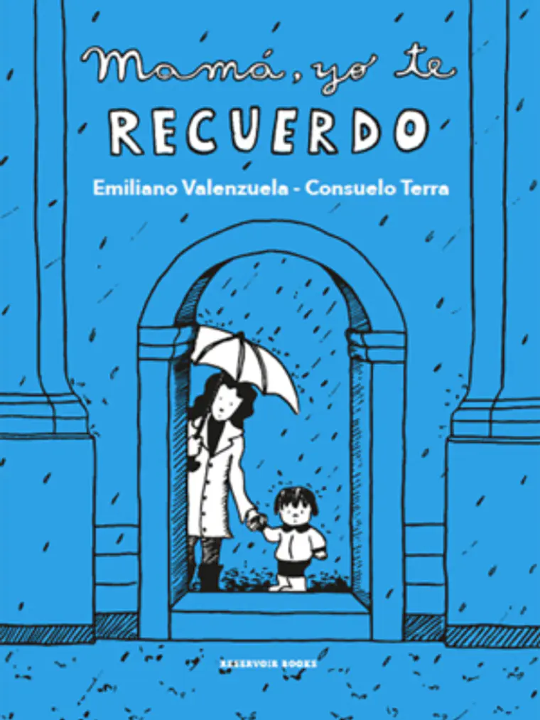 MAMA YO TE RECUERDO - RESERVOIR BOOKS 1