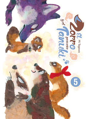 EL ZORRO Y EL PEQUENO TANUKI 05 - ARECHI
