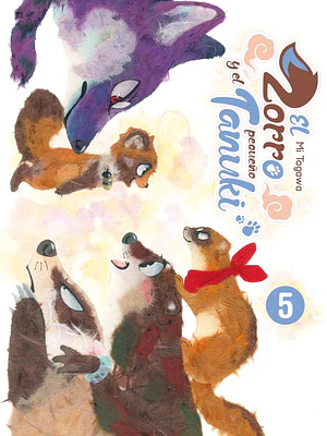EL ZORRO Y EL PEQUENO TANUKI 05 - ARECHI