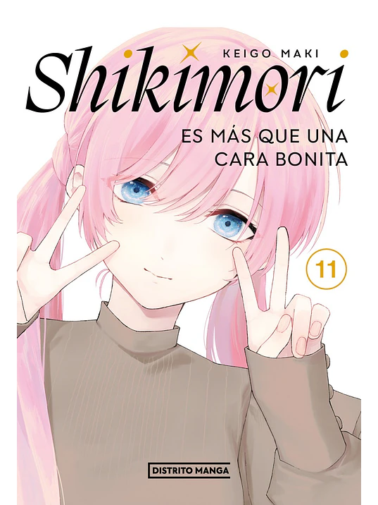 SHIKIMORI ES MÁS QUE UNA CARA BONITA 11 - DISTRITO MANGA 1