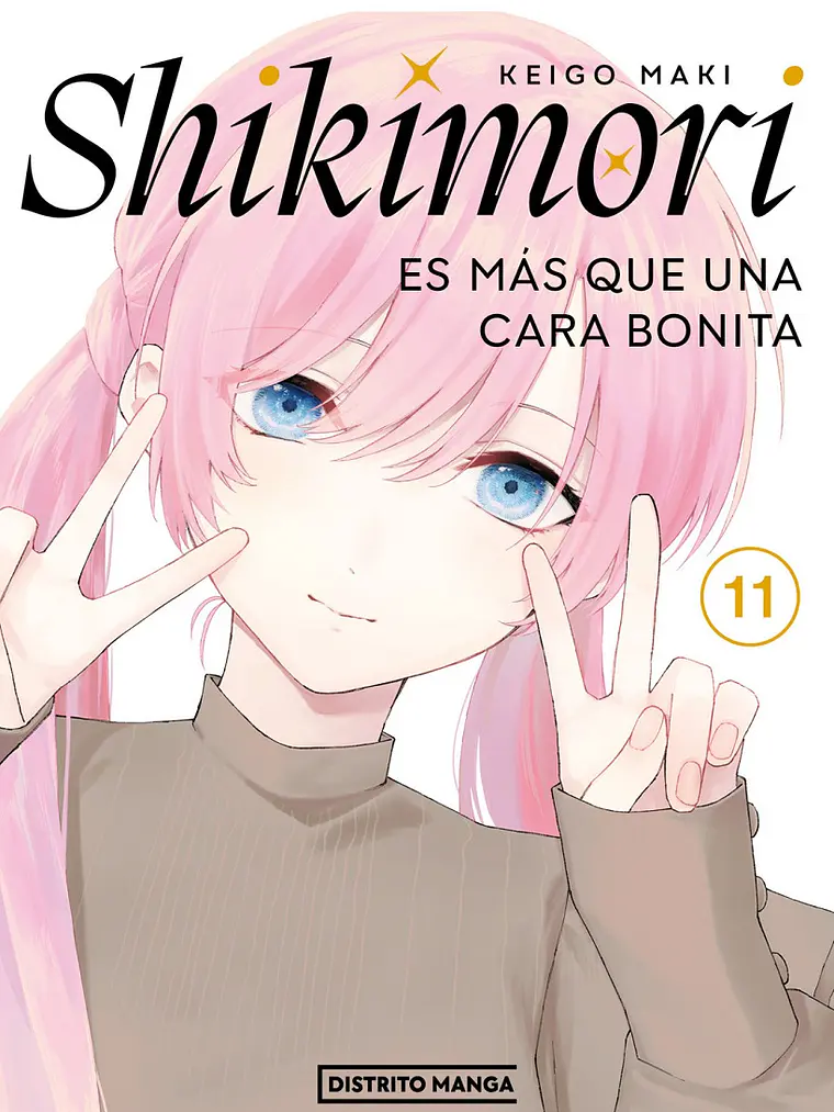SHIKIMORI ES MÁS QUE UNA CARA BONITA 11 - DISTRITO MANGA 1