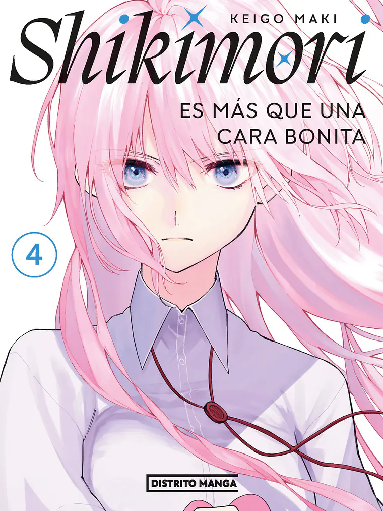 SHIKIMORI ES MAS QUE UNA CARA BONITA 04 - DISTRITO MANGA 1
