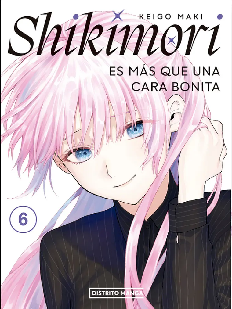 SHIKIMORI ES MAS QUE UNA CARA BONITA 06 - DISTRITO MANGA 1