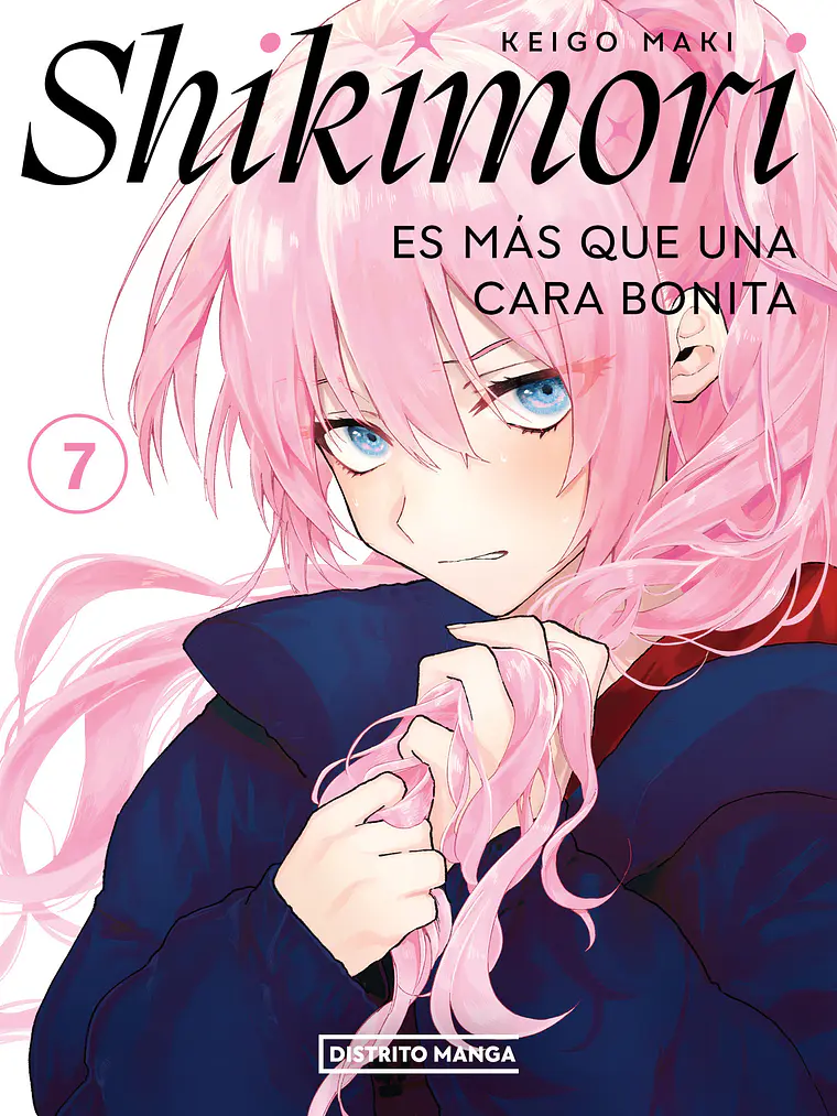 SHIKIMORI ES MS QUE UNA CARA BONITA 07 - DISTRITO MANGA 1