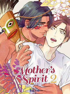 MOTHERS SPIRIT 02 - TOMODOMO