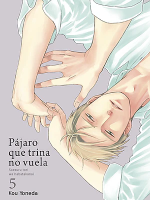 PAJARO QUE TRINA NO VUELA 05 - TOMODOMO