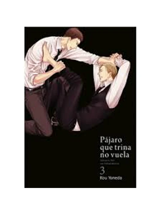 PAJARO QUE TRINA NO VUELA 03 - TOMODOMO 1