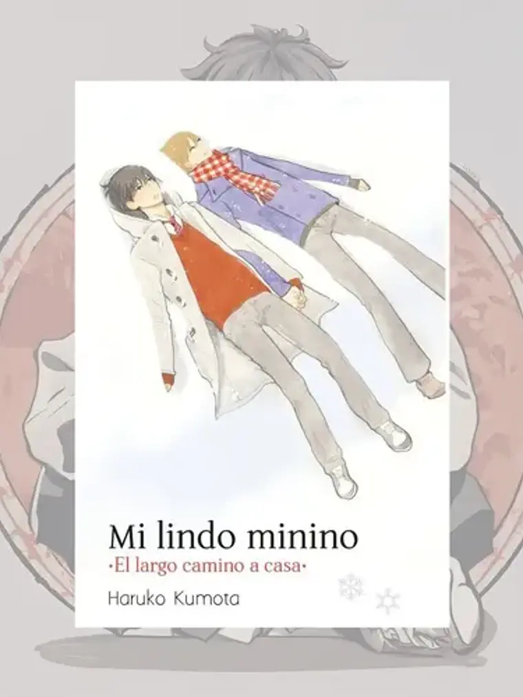 MI LINDO MININO: EL LARGO CAMINO A CASA - TOMODOMO 1