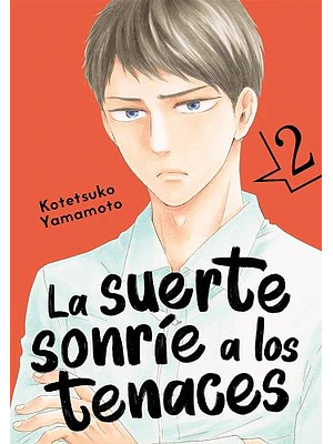 LA SUERTE SONRIE A LOS TENACES 02 - TOMODOMO