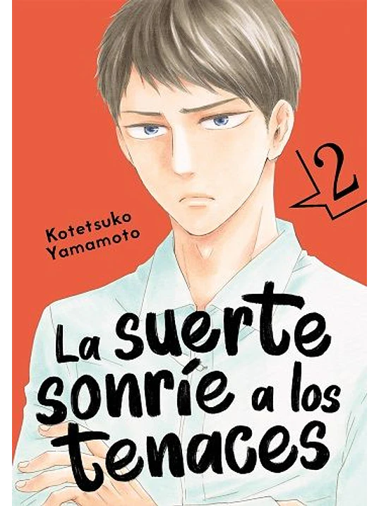 LA SUERTE SONRIE A LOS TENACES 02 - TOMODOMO 1