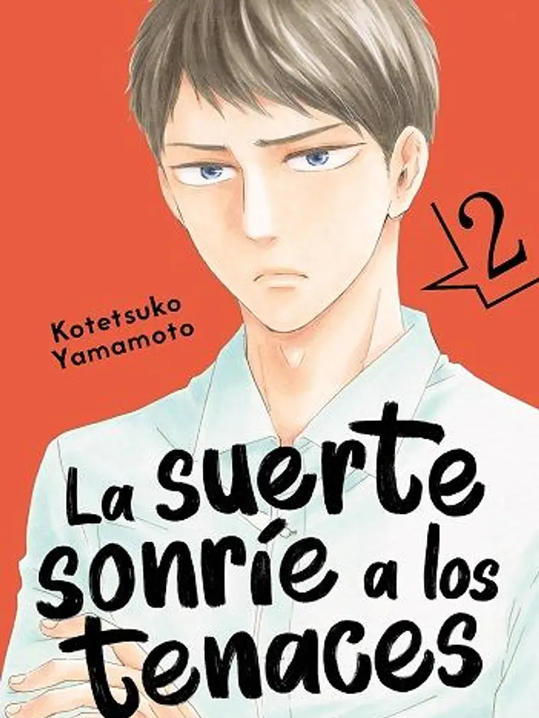 LA SUERTE SONRIE A LOS TENACES 02 - TOMODOMO 1