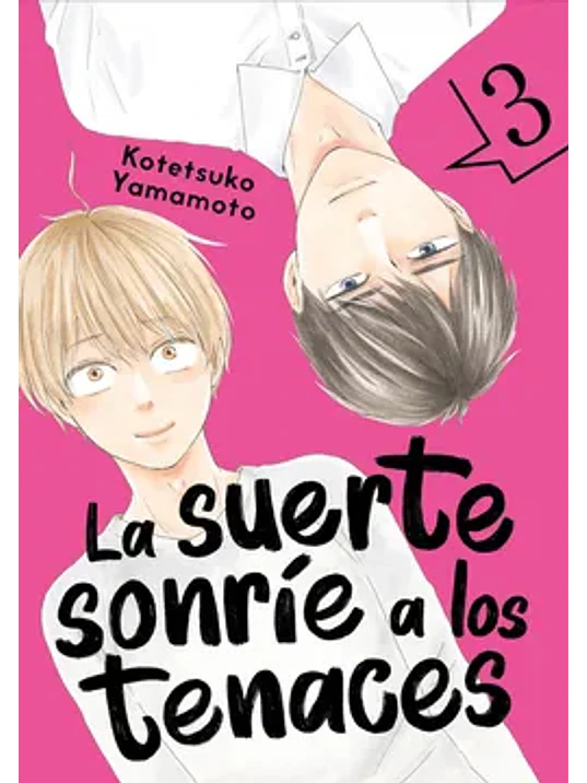 LA SUERTE SONRE A LOS TENACES 03 - TOMODOMO 1