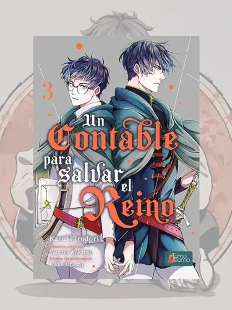 UN CONTABLE PARA SALVAR EL REINO 03 - TOMODOMO 1