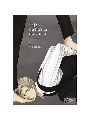 PAJARO QUE TRINA NO VUELA 01 - TOMODOMO