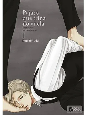 PAJARO QUE TRINA NO VUELA 01 - TOMODOMO